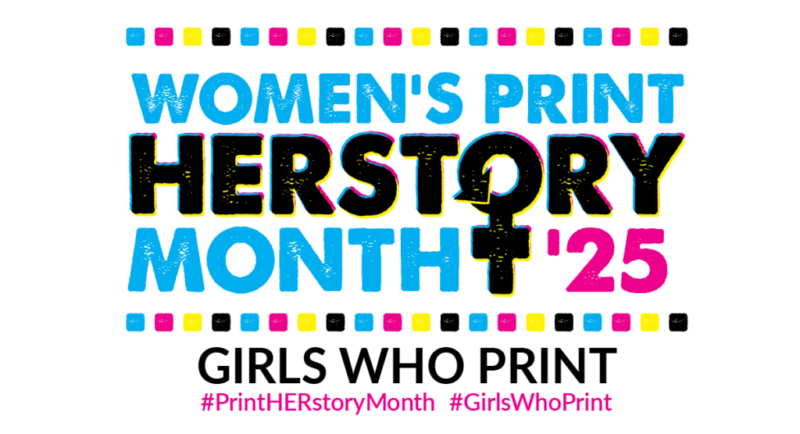 Girls Who Print Month 2025